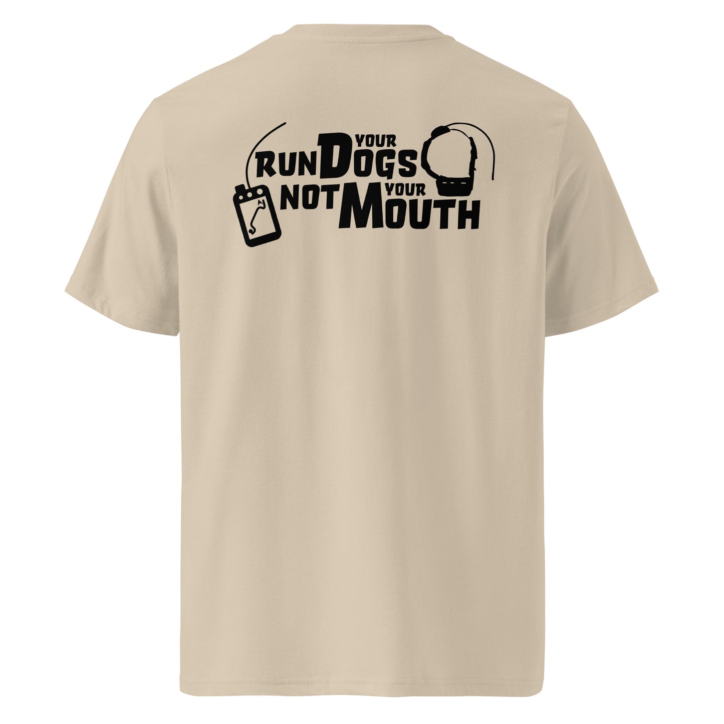 Product mockup. The front keeps it clean and professional with our signature Stonewall828 logo over the chest. Flip it around, and the back design features a rugged layout centering on a tracking collar and a handheld GPS tracker, framed by the unmistakable, gritty text: "Run Your Dogs, Not Your Mouth." It’s the ultimate shirt for the woodsmen who spend less time talking and more time tracking.