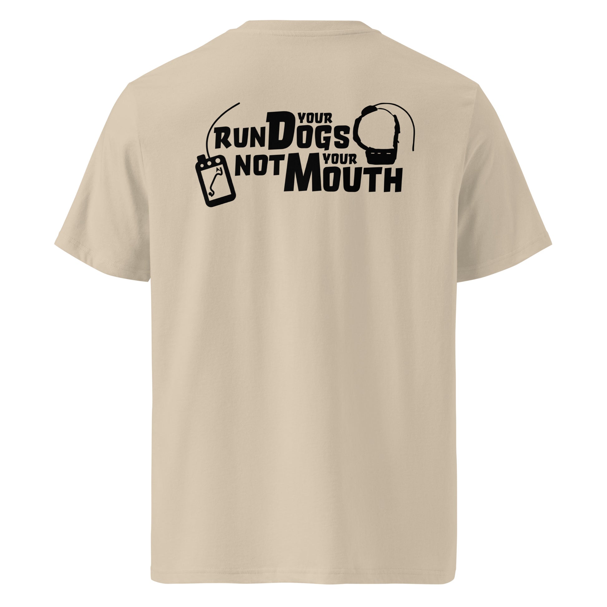 Product mockup. The front keeps it clean and professional with our signature Stonewall828 logo over the chest. Flip it around, and the back design features a rugged layout centering on a tracking collar and a handheld GPS tracker, framed by the unmistakable, gritty text: "Run Your Dogs, Not Your Mouth." It’s the ultimate shirt for the woodsmen who spend less time talking and more time tracking.