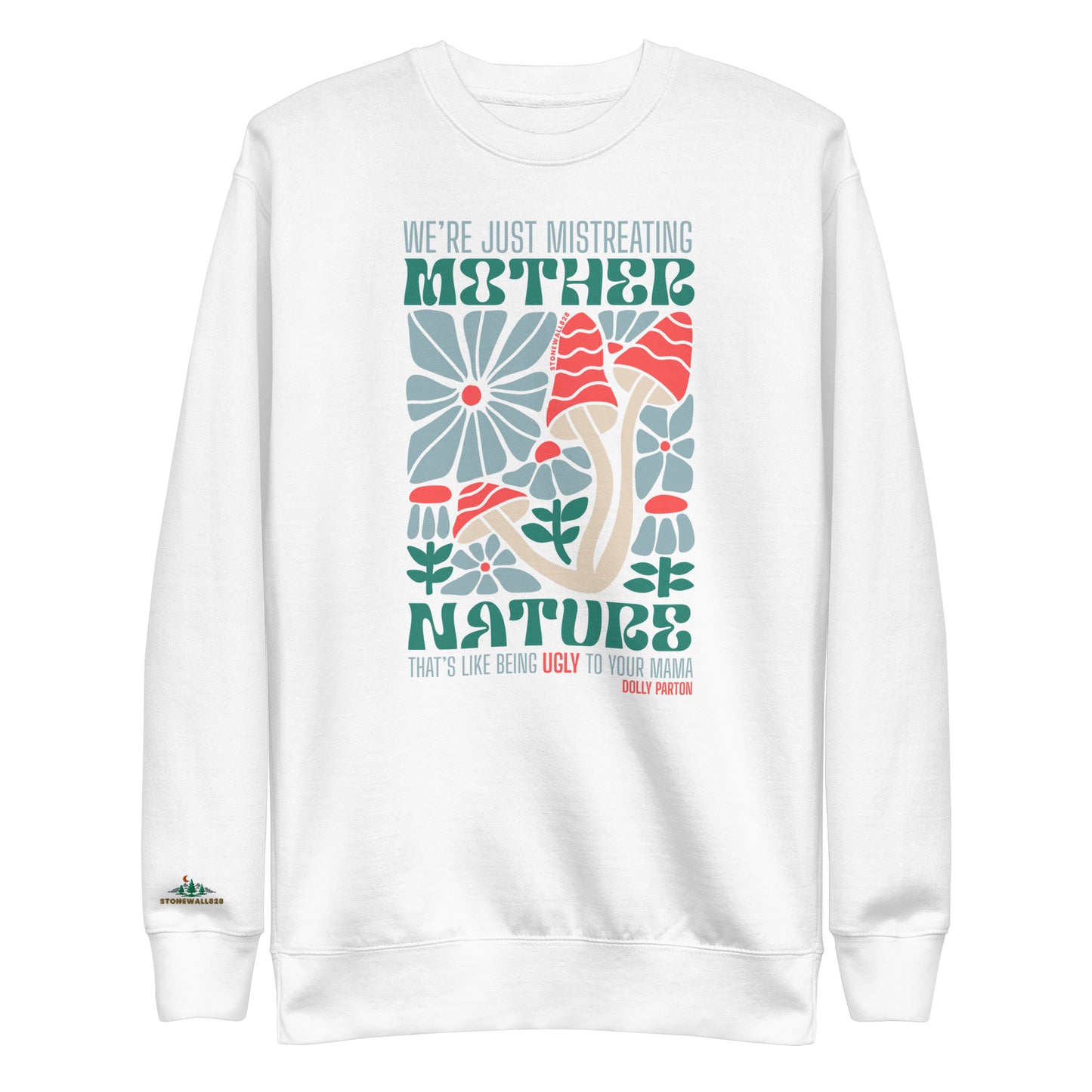 The Mother Nature Sweatshirt captures the vibrant, living heart of our home with a bold front design featuring native Appalachian wildflowers, fauna, and wild mushrooms alongside Dolly Parton’s classic reminder: “We're just mistreating mother nature, that's like being ugly to your momma.” Finished with our logo on the sleeve